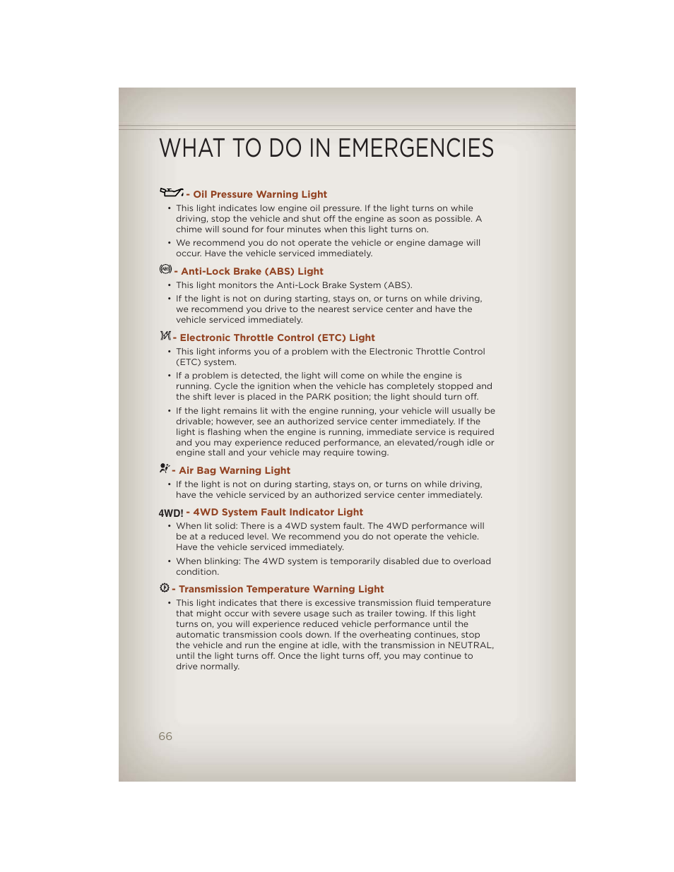 Oil pressure warning light, Anti-lock brake (abs) light, Electronic throttle control (etc) light | Air bag warning light, 4wd system fault indicator light, Transmission temperature warning light, What to do in emergencies | Jeep 2012 Compass - User Guide User Manual | Page 68 / 108