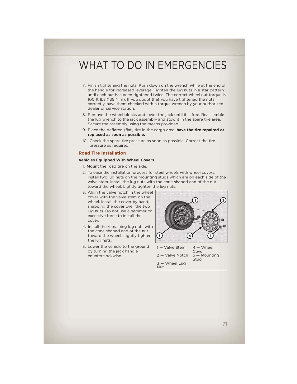 Road tire installation, What to do in emergencies | Jeep 2012 Compass - User Guide User Manual | Page 73 / 108