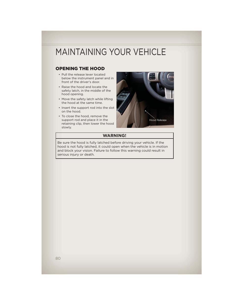 Maintaining your vehicle, Opening the hood, Engine compartment | Jeep 2012 Compass - User Guide User Manual | Page 82 / 108