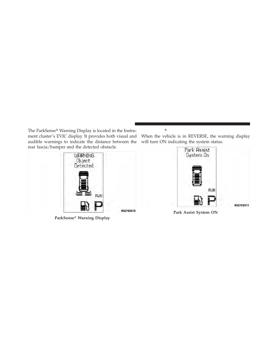 Parksenseĥ display, Parksense௡ display | Jeep 2012 Grand Cherokee - Owner Manual User Manual | Page 232 / 679