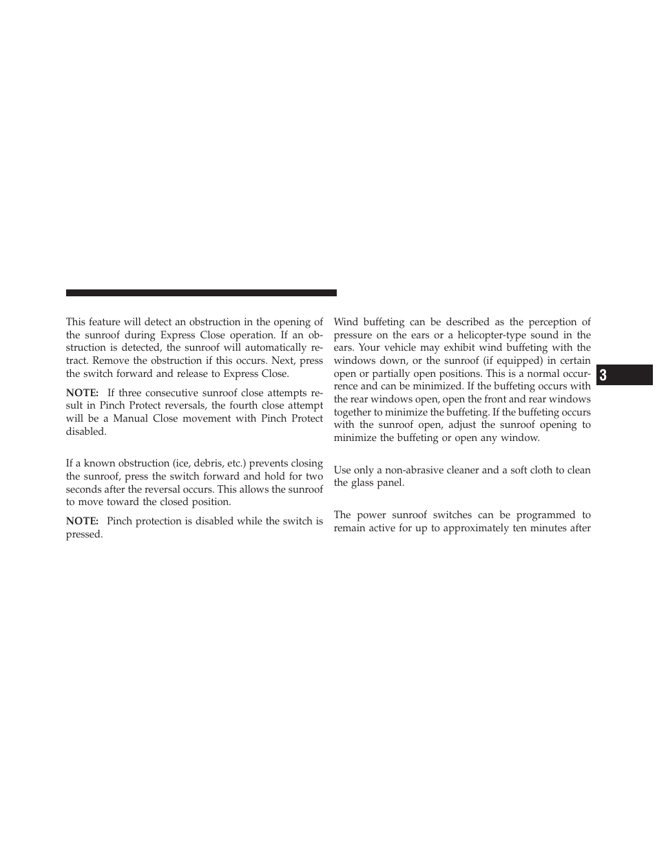 Pinch protect feature, Pinch protect override, Wind buffeting | Sunroof maintenance, Ignition off operation | Jeep 2012 Grand Cherokee - Owner Manual User Manual | Page 259 / 679