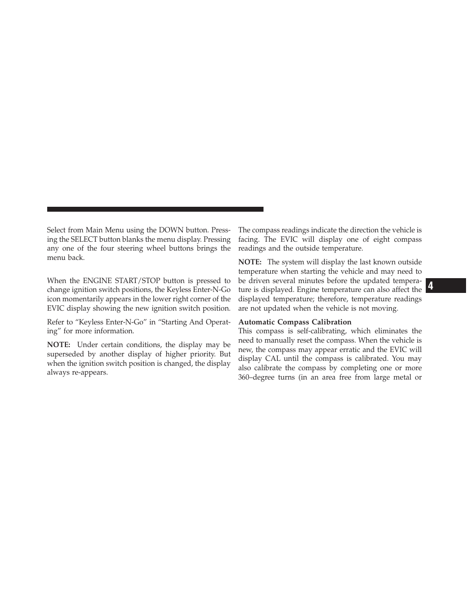 Turn menu off, Keyless enter-n-go display — if equipped, Compass / temperature display | Keyless enter-n-go, Display — if equipped | Jeep 2012 Grand Cherokee - Owner Manual User Manual | Page 319 / 679