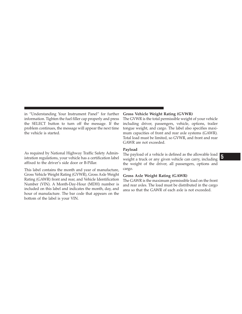 Vehicle loading, Certification label | Jeep 2012 Grand Cherokee - Owner Manual User Manual | Page 523 / 679