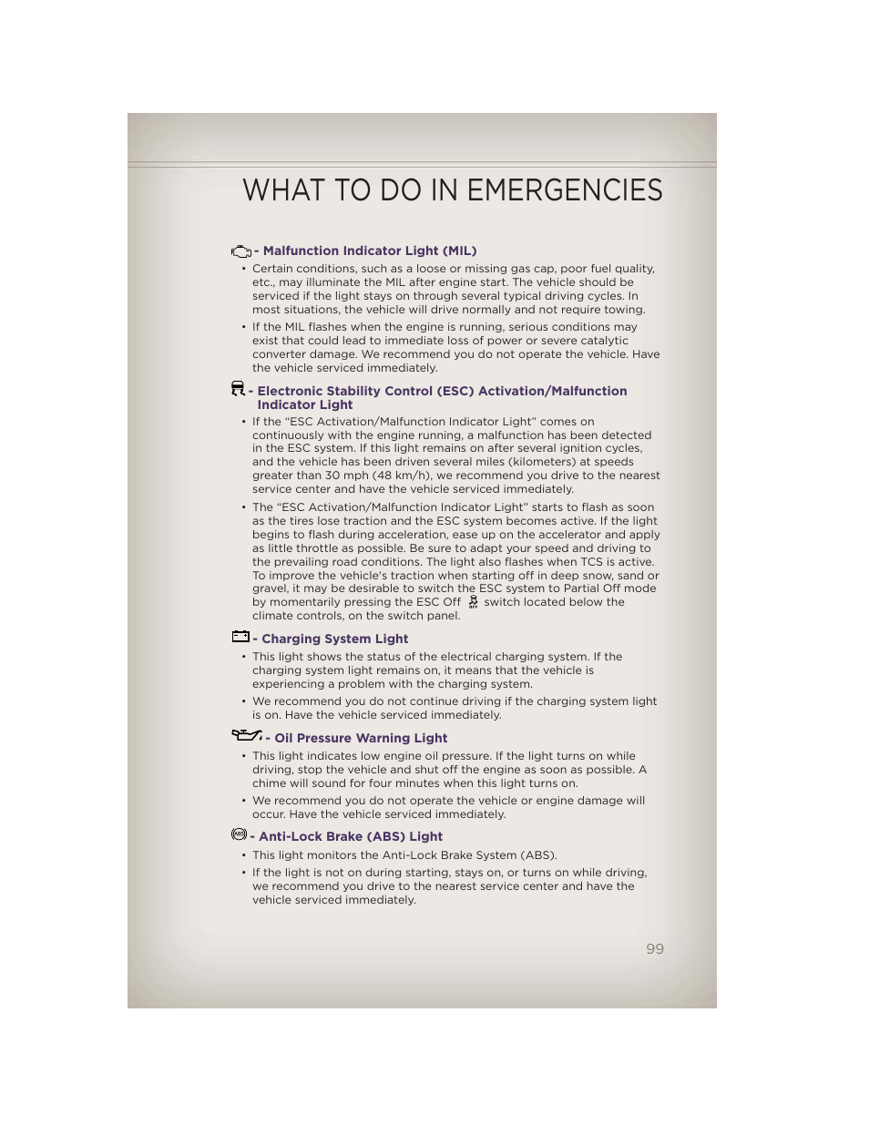 Malfunction indicator light (mil), Charging system light, Oil pressure warning light | Anti-lock brake (abs) light, What to do in emergencies | Jeep 2012 Grand Cherokee SRT - User Guide User Manual | Page 101 / 148