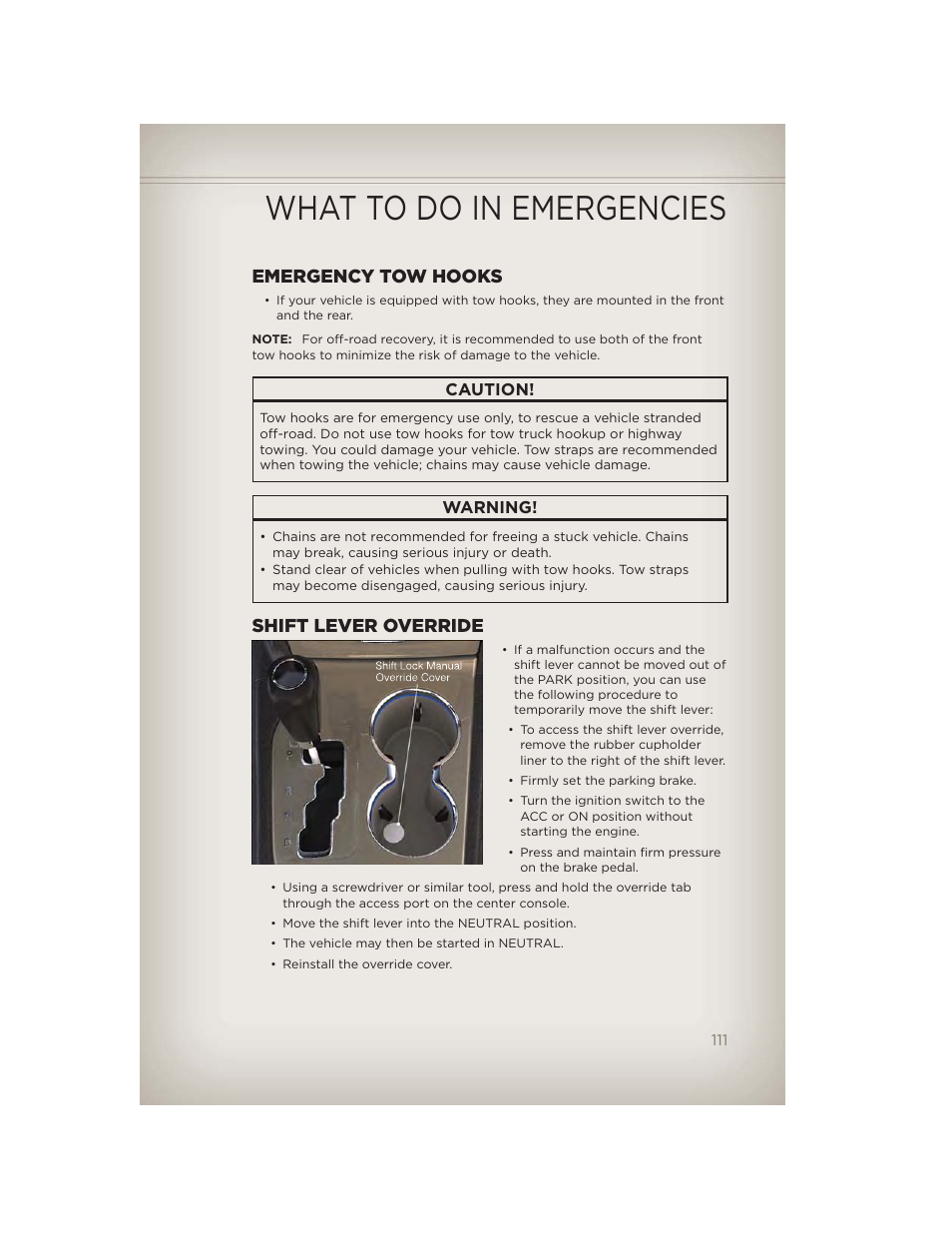 Emergency tow hooks, Shift lever override, Towing a disabled vehicle | What to do in emergencies | Jeep 2012 Grand Cherokee SRT - User Guide User Manual | Page 113 / 148