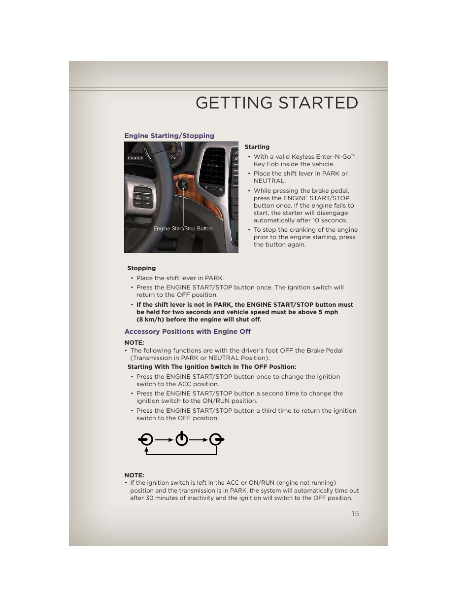 Engine starting/stopping, Accessory positions with engine off, Getting started | Jeep 2012 Grand Cherokee SRT - User Guide User Manual | Page 17 / 148