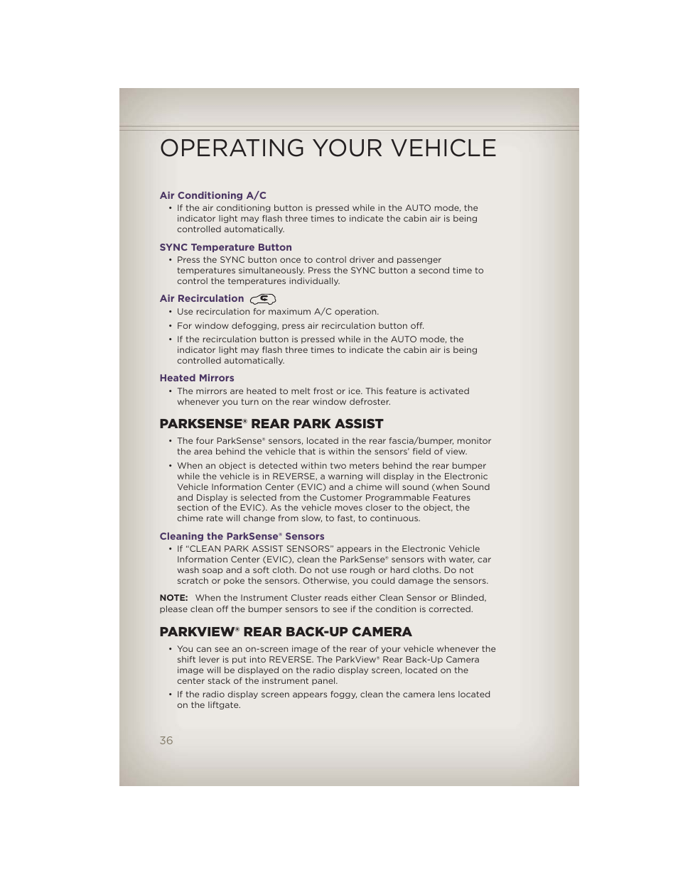 Air conditioning a/c, Sync temperature button, Air recirculation | Heated mirrors, Parksense® rear park assist, Cleaning the parksense® sensors, Parkview® rear back-up camera, Operating your vehicle | Jeep 2012 Grand Cherokee SRT - User Guide User Manual | Page 38 / 148