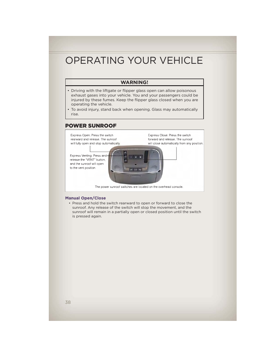 Power sunroof, Manual open/close, Operating your vehicle | Jeep 2012 Grand Cherokee SRT - User Guide User Manual | Page 40 / 148