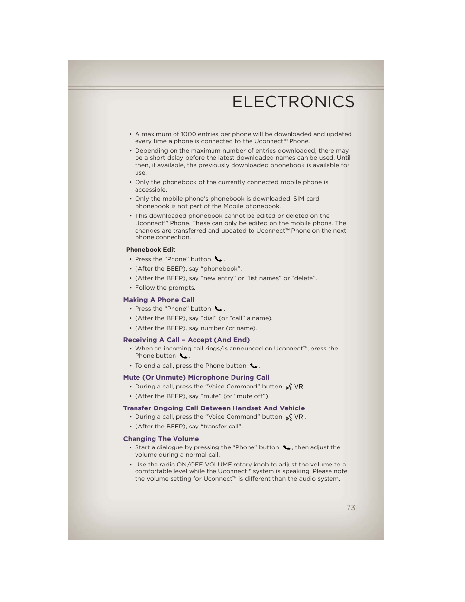 Making a phone call, Receiving a call – accept (and end), Mute (or unmute) microphone during call | Transfer ongoing call between handset and vehicle, Changing the volume, Electronics | Jeep 2012 Grand Cherokee SRT - User Guide User Manual | Page 75 / 148