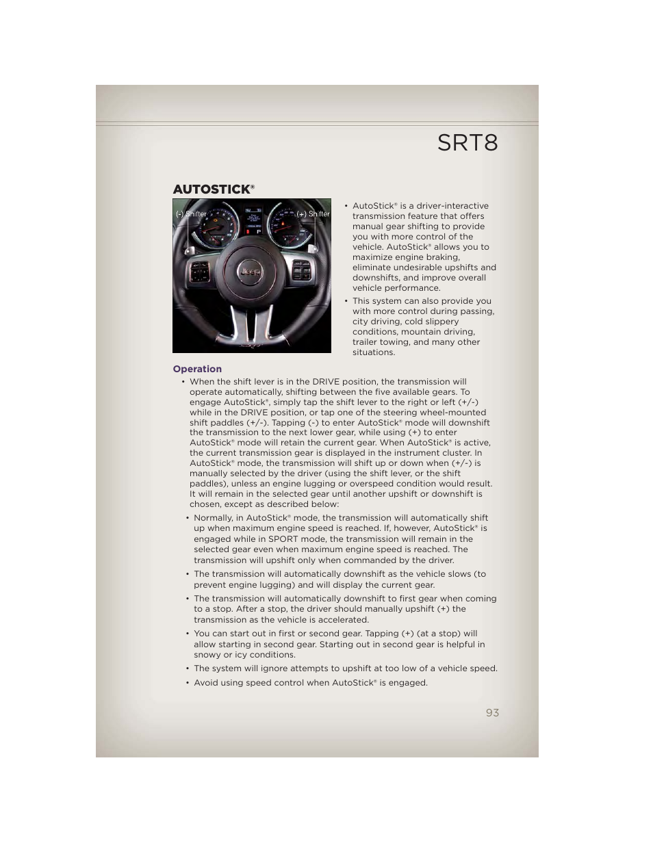 Srt8, Autostick, Operation | Jeep 2012 Grand Cherokee SRT - User Guide User Manual | Page 95 / 148