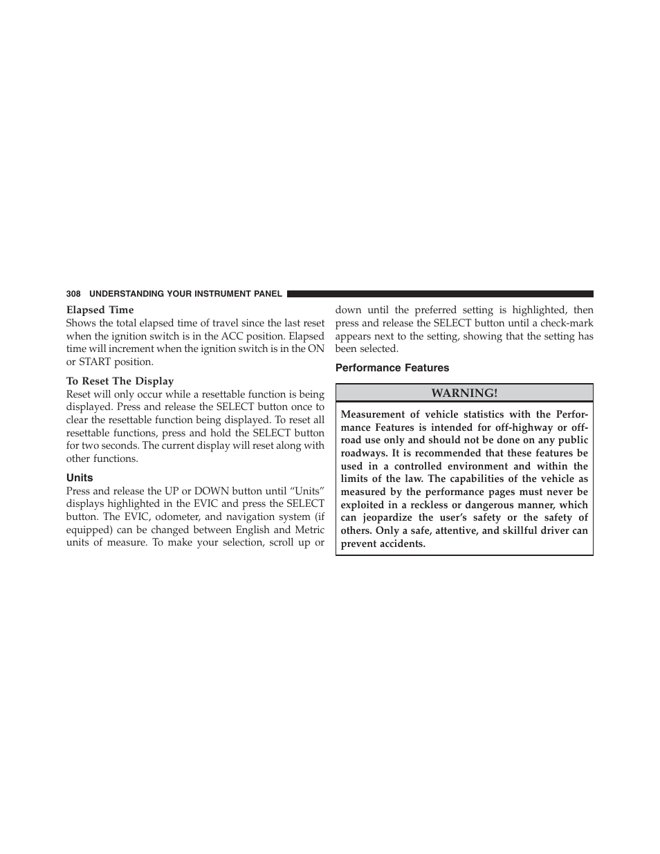Units, Performance features | Jeep 2012 Grand Cherokee SRT - Owner Manual User Manual | Page 310 / 612