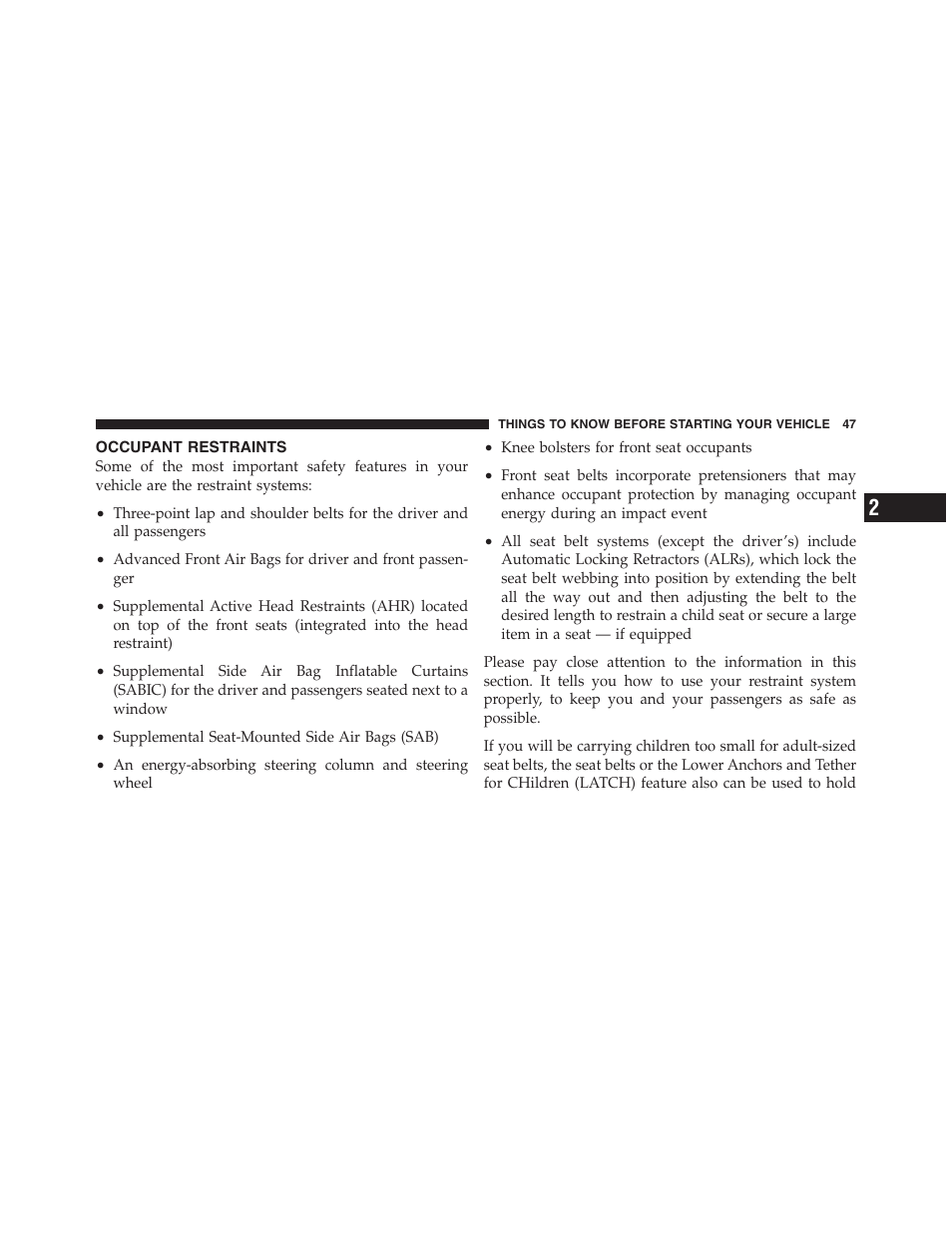 Occupant restraints | Jeep 2012 Grand Cherokee SRT - Owner Manual User Manual | Page 49 / 612