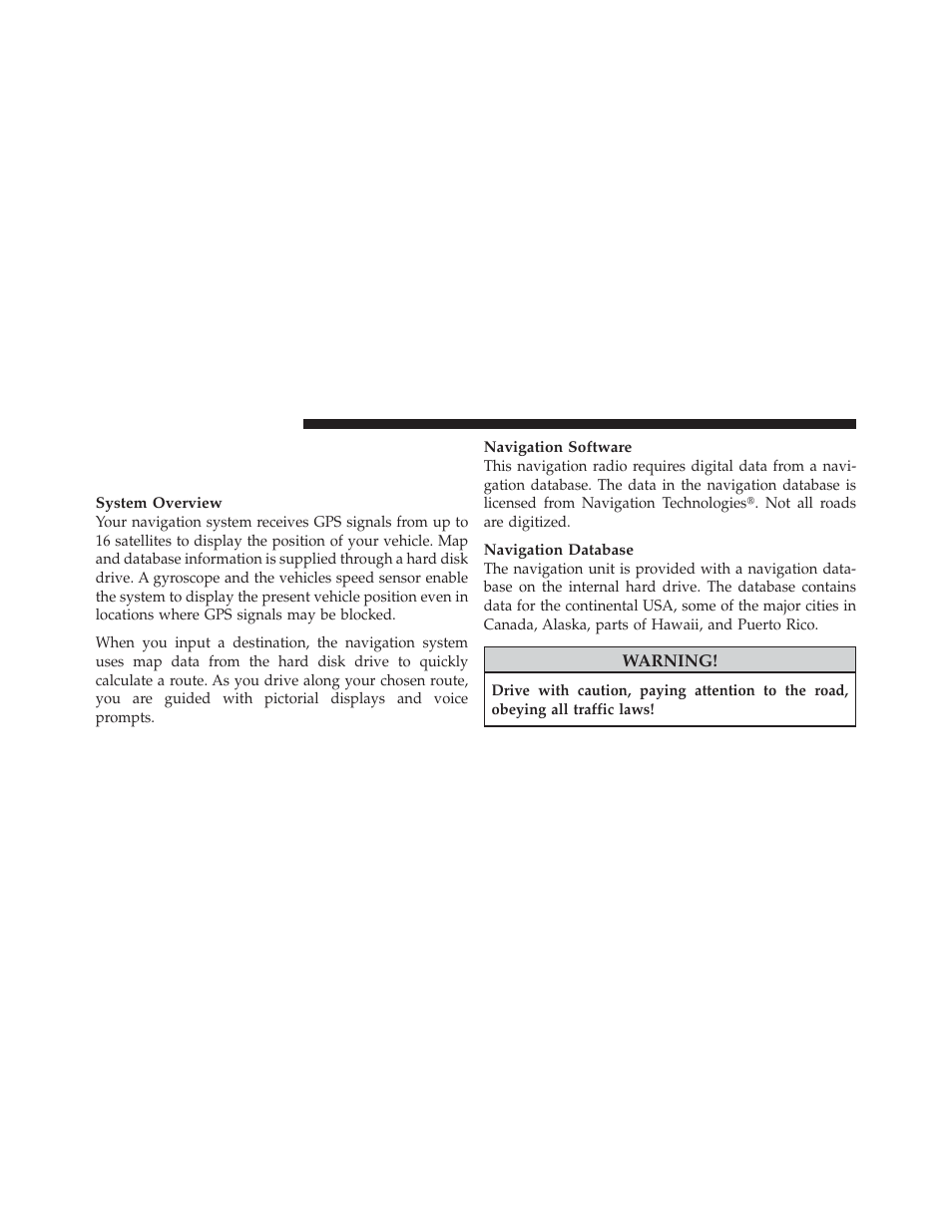 Uconnect™ gps navigation, General notes | Ram Trucks MEDIA CENTER 730N for Chrysler User Manual | Page 141 / 216