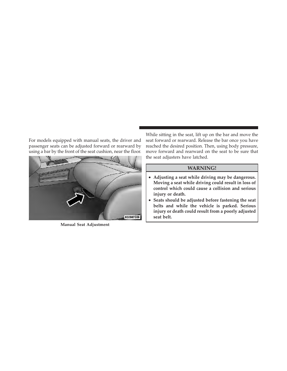 Manual front seat adjustments | Jeep 2012 Liberty - Owner Manual User Manual | Page 144 / 558