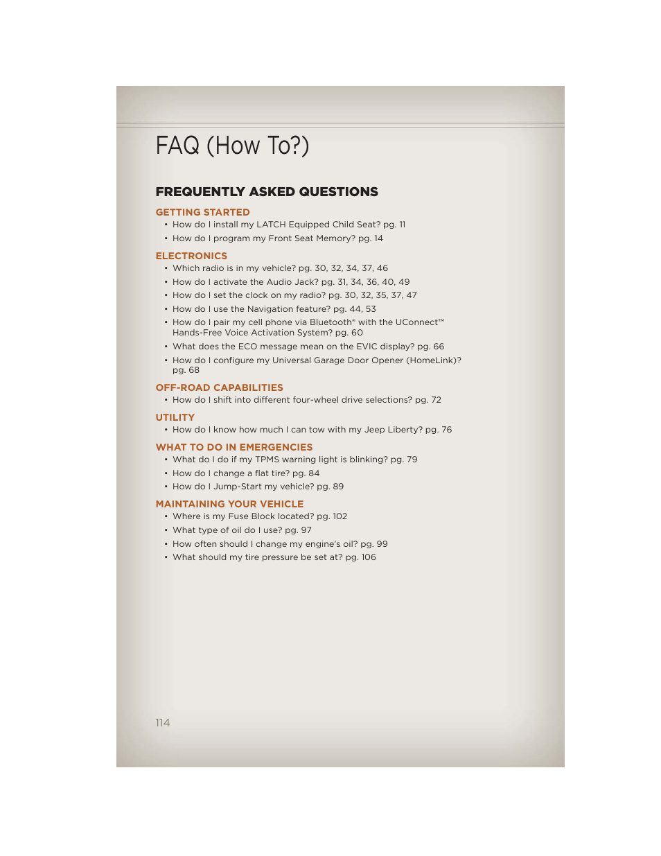 Faq (how to?), Frequently asked questions, Getting started | Electronics, Off-road capabilities, Utility, What to do in emergencies, Maintaining your vehicle | Jeep 2012 Liberty - User Guide User Manual | Page 116 / 124