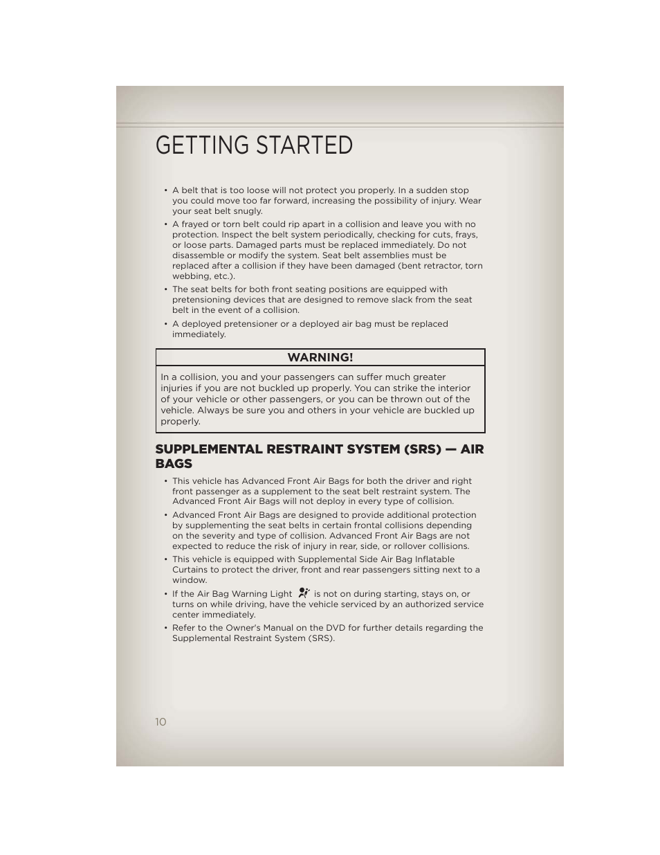 Supplemental restraint system (srs) — air bags, Getting started | Jeep 2012 Liberty - User Guide User Manual | Page 12 / 124