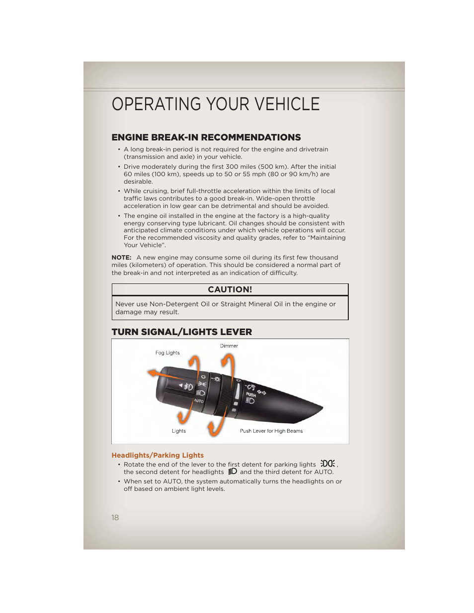 Operating your vehicle, Engine break-in recommendations, Turn signal/lights lever | Headlights/parking lights | Jeep 2012 Liberty - User Guide User Manual | Page 20 / 124