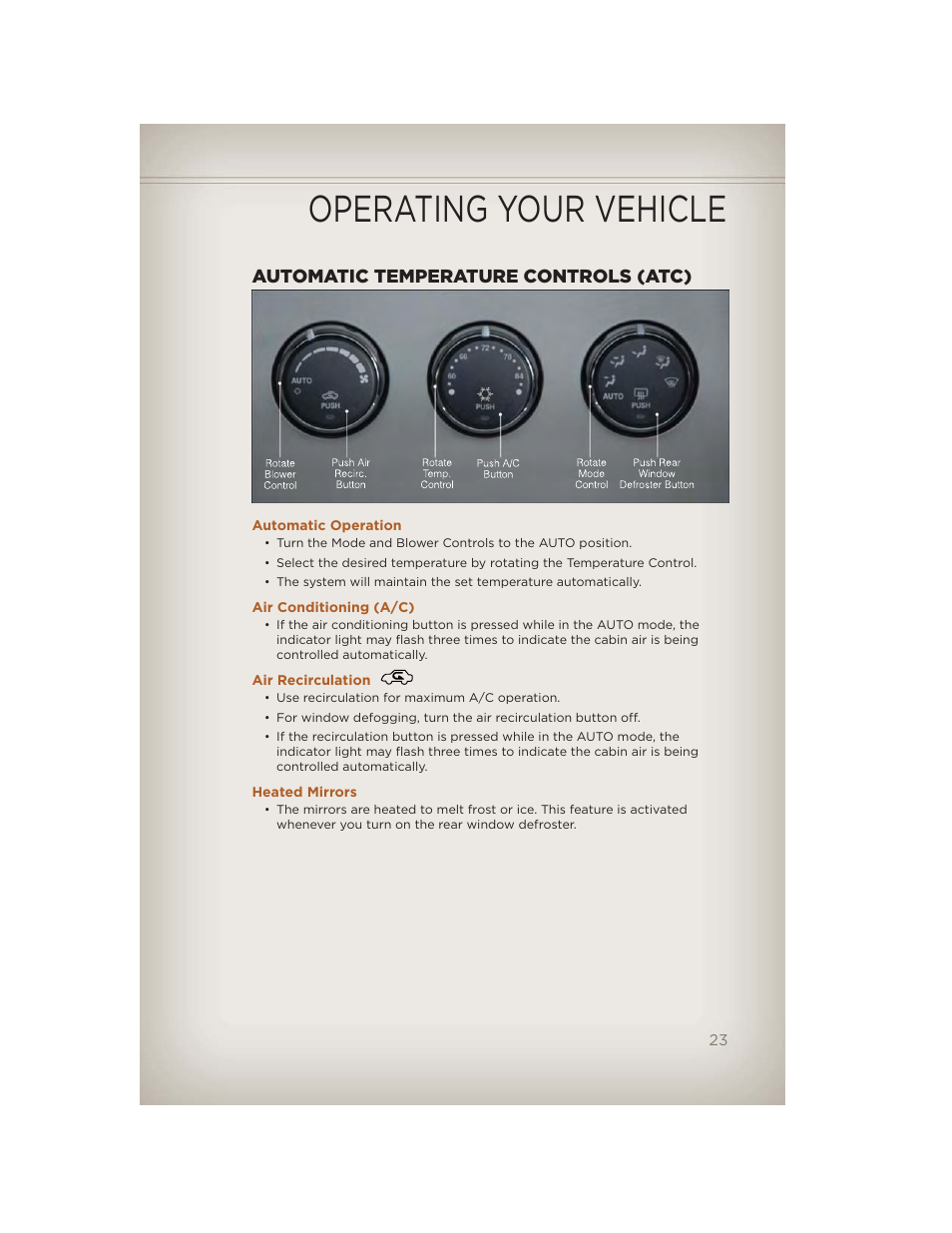Automatic temperature controls (atc), Automatic operation, Air conditioning (a/c) | Air recirculation, Heated mirrors, Operating your vehicle | Jeep 2012 Liberty - User Guide User Manual | Page 25 / 124