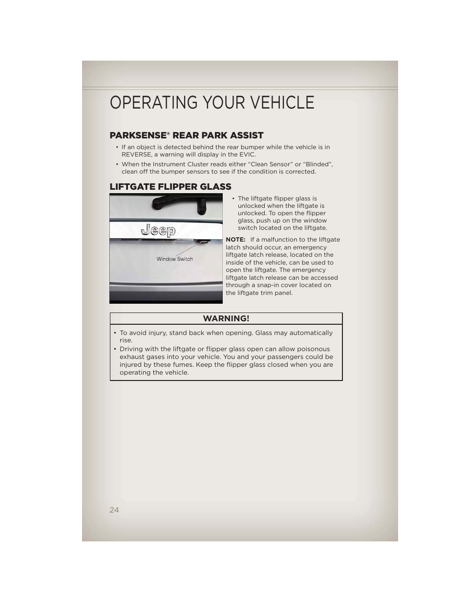Parksense® rear park assist, Liftgate flipper glass, Operating your vehicle | Jeep 2012 Liberty - User Guide User Manual | Page 26 / 124