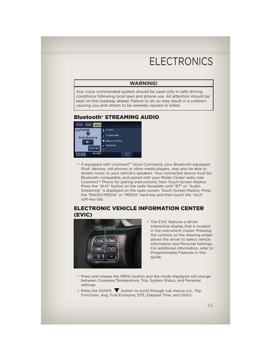 Bluetooth® streaming audio, Electronic vehicle information center (evic), Electronics | Jeep 2012 Liberty - User Guide User Manual | Page 67 / 124