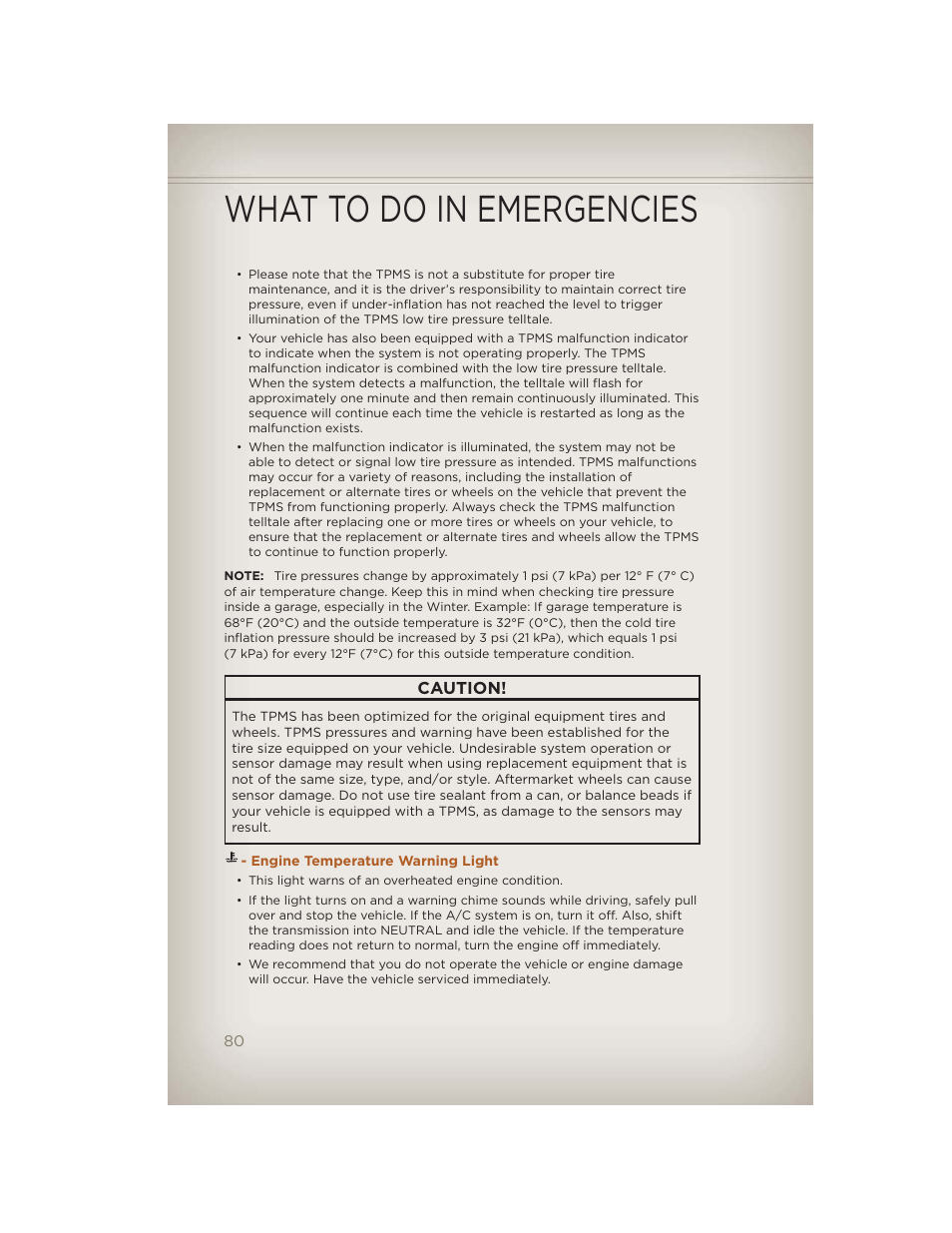 Engine temperature warning light, What to do in emergencies | Jeep 2012 Liberty - User Guide User Manual | Page 82 / 124