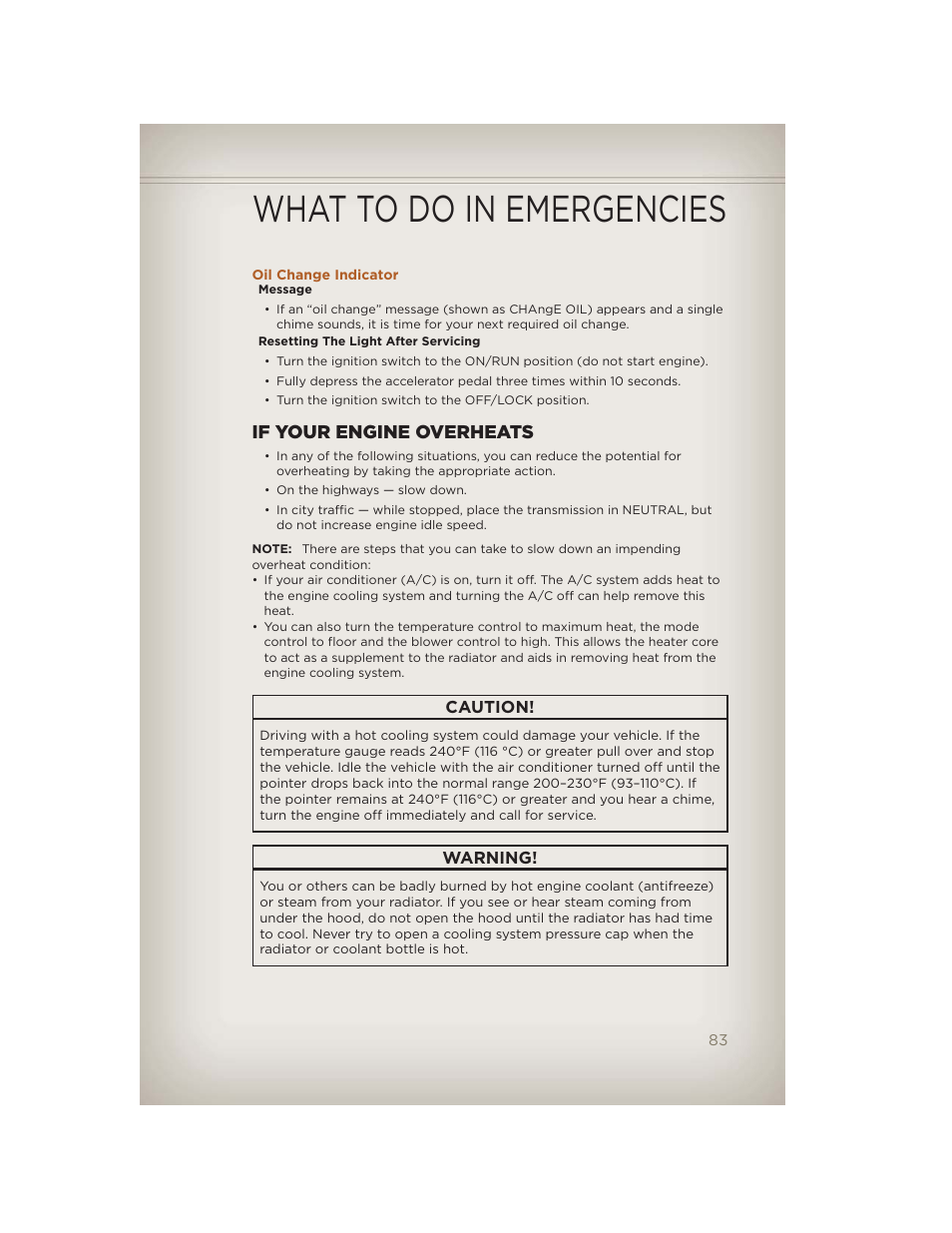 Oil change indicator, If your engine overheats, What to do in emergencies | Jeep 2012 Liberty - User Guide User Manual | Page 85 / 124