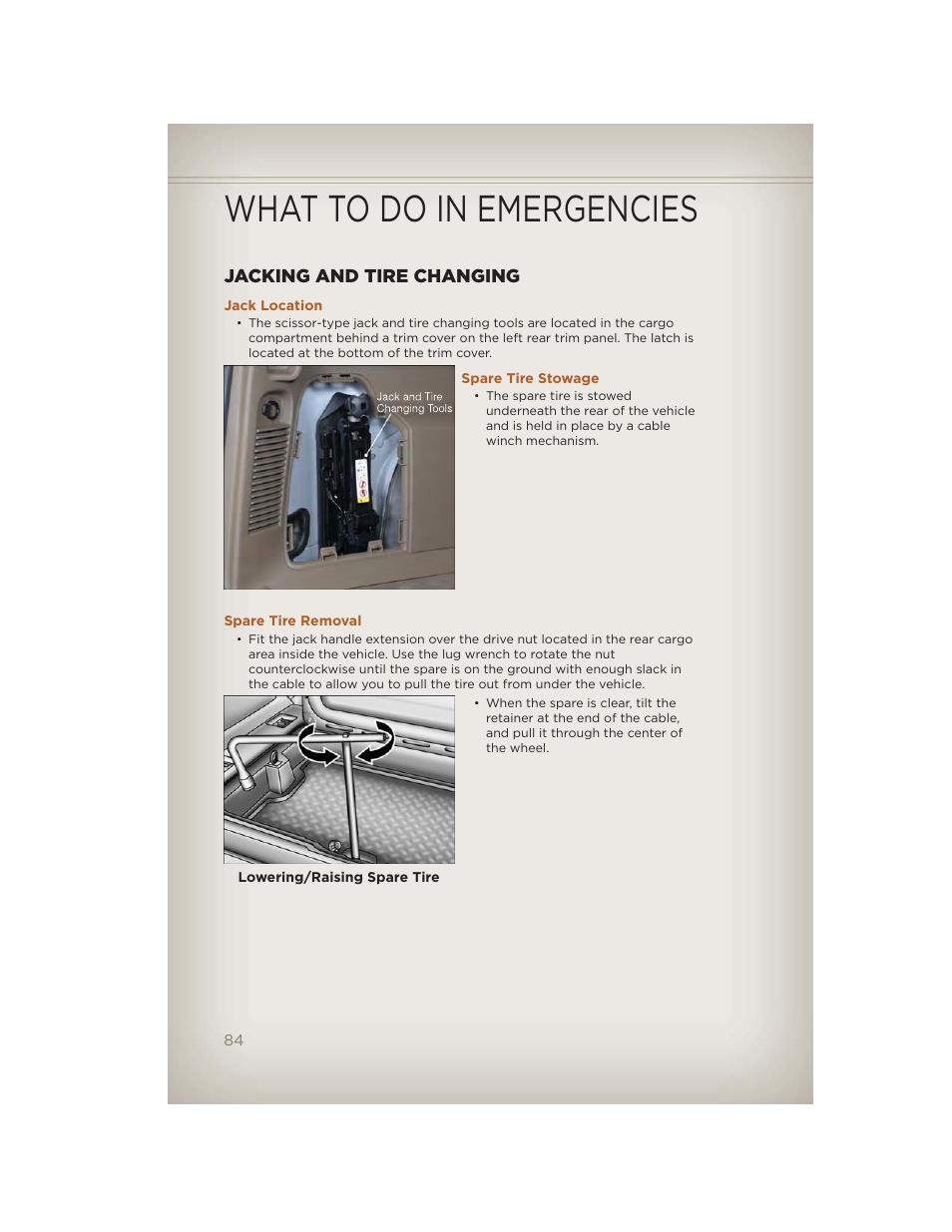 Jacking and tire changing, Jack location, Spare tire stowage | Spare tire removal, What to do in emergencies | Jeep 2012 Liberty - User Guide User Manual | Page 86 / 124