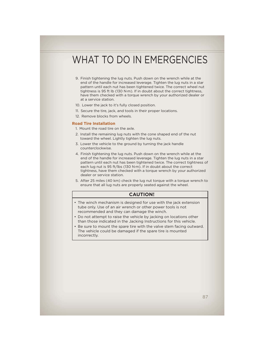 Road tire installation, What to do in emergencies | Jeep 2012 Liberty - User Guide User Manual | Page 89 / 124