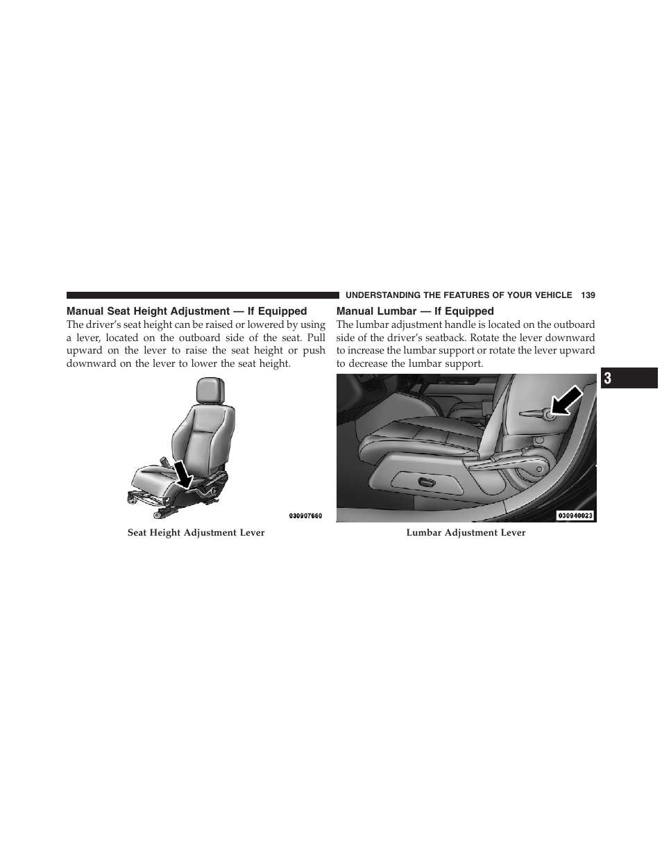 Manual seat height adjustment — if equipped, Manual lumbar — if equipped, Manual seat height adjustment — if | Equipped | Jeep 2012 Patriot - Owner Manual User Manual | Page 141 / 505