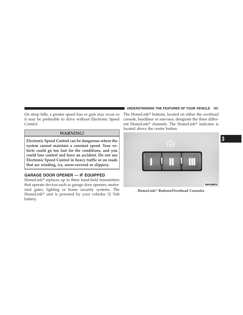 Garage door opener — if equipped | Jeep 2012 Patriot - Owner Manual User Manual | Page 163 / 505