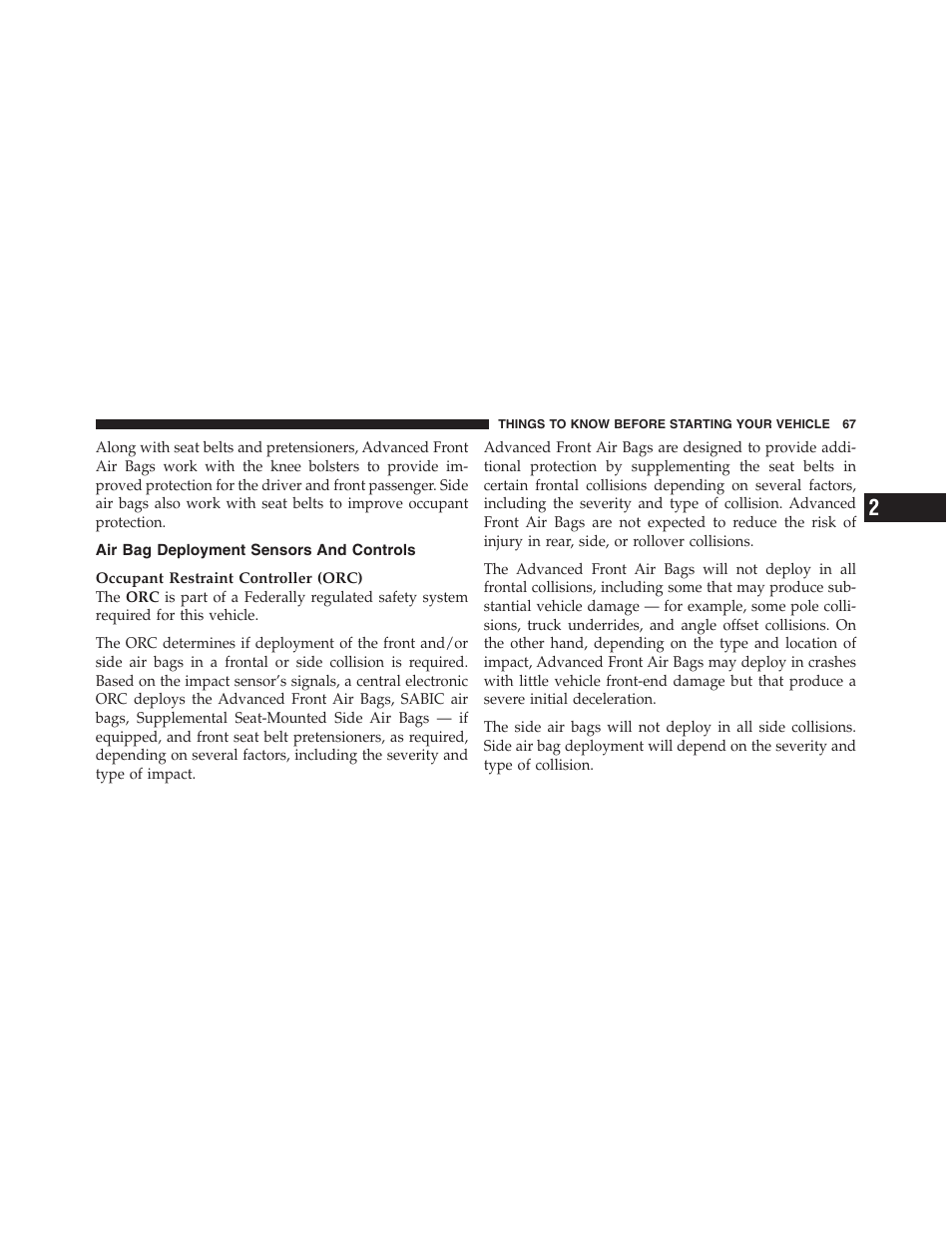 Air bag deployment sensors and controls | Jeep 2012 Patriot - Owner Manual User Manual | Page 69 / 505