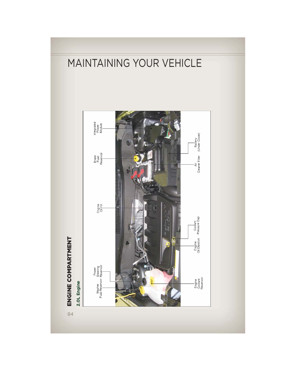 Engine compartment, 0l engine, Maintaining your vehicle | Jeep 2012 Patriot - User Guide User Manual | Page 86 / 108