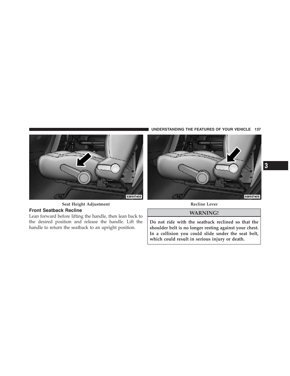Front seatback recline | Jeep 2012 Wrangler Unlimited - Owner Manual User Manual | Page 139 / 613