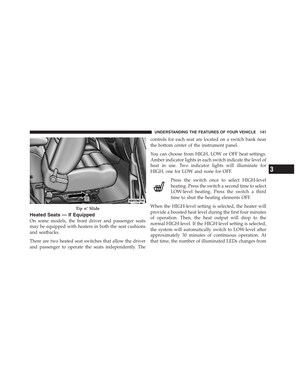 Heated seats — if equipped | Jeep 2012 Wrangler Unlimited - Owner Manual User Manual | Page 143 / 613