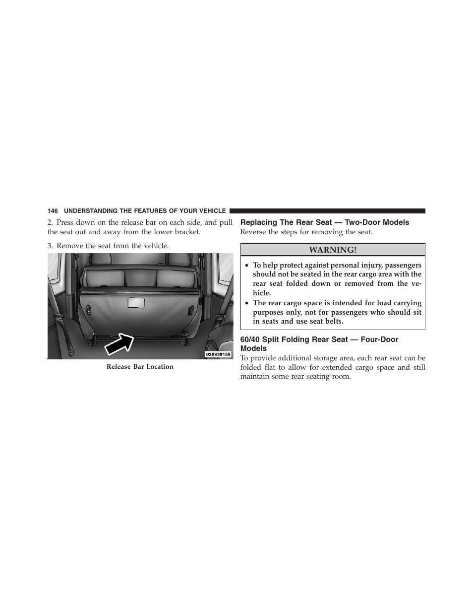 Replacing the rear seat — two-door models, 60/40 split folding rear seat — four-door models, Replacing the rear seat — two-door | Models, 60/40 split folding rear seat — four-door | Jeep 2012 Wrangler Unlimited - Owner Manual User Manual | Page 148 / 613