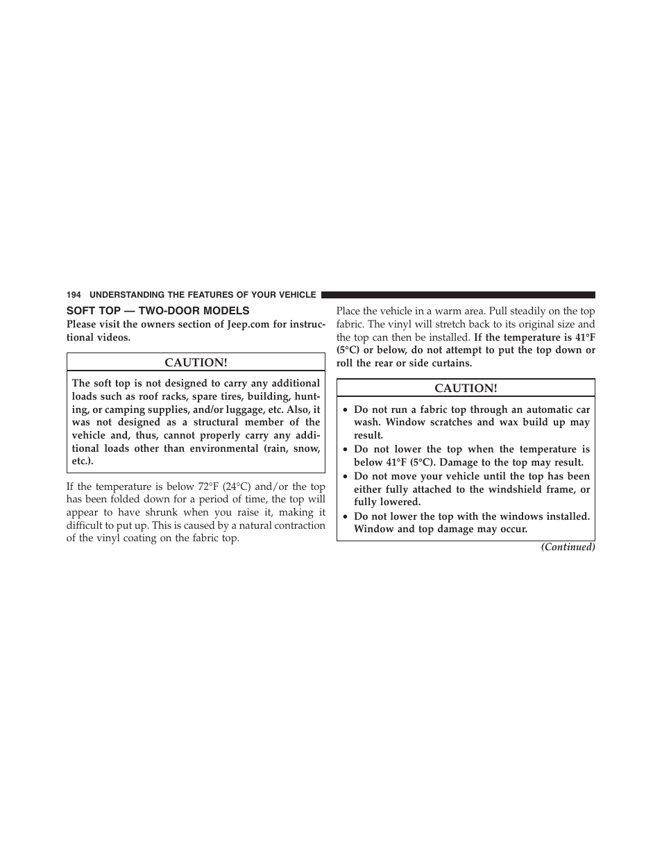 Soft top — two-door models | Jeep 2012 Wrangler Unlimited - Owner Manual User Manual | Page 196 / 613