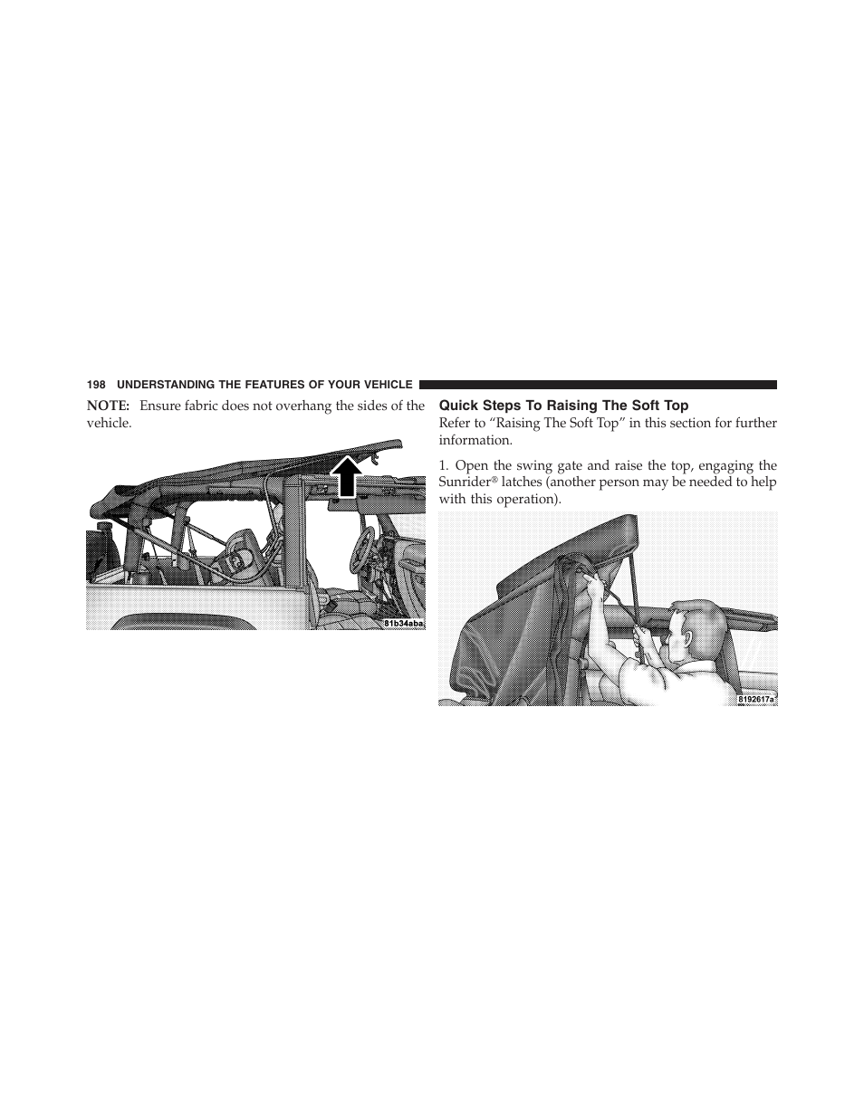 Quick steps to raising the soft top | Jeep 2012 Wrangler Unlimited - Owner Manual User Manual | Page 200 / 613