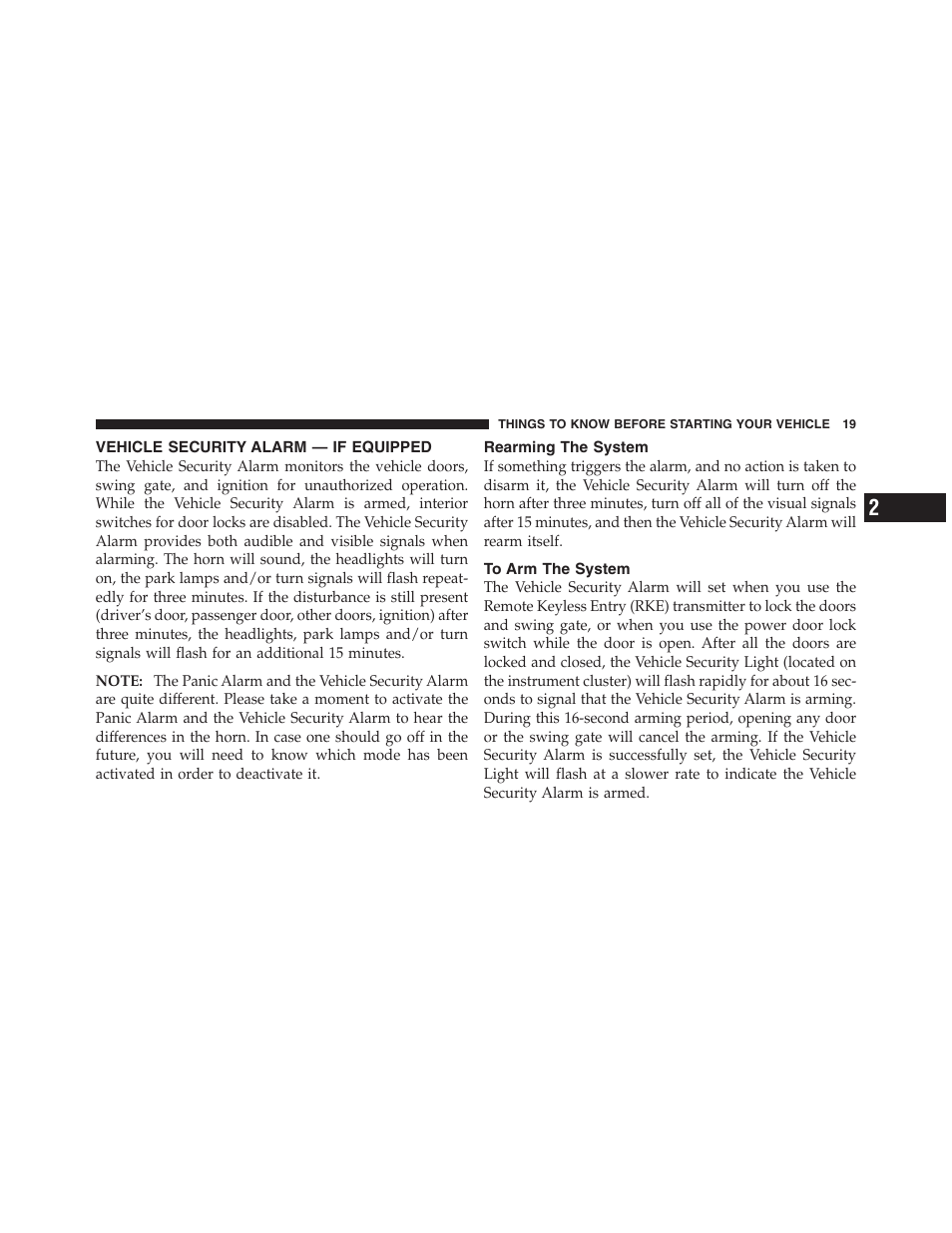 Vehicle security alarm — if equipped, Rearming the system, To arm the system | Jeep 2012 Wrangler Unlimited - Owner Manual User Manual | Page 21 / 613