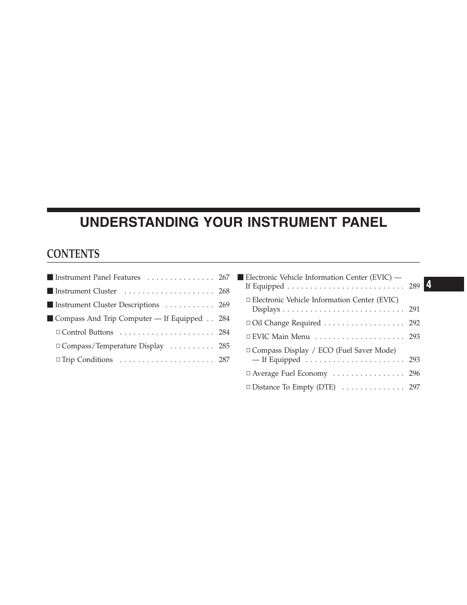 Jeep 2012 Wrangler Unlimited - Owner Manual User Manual | Page 265 / 613