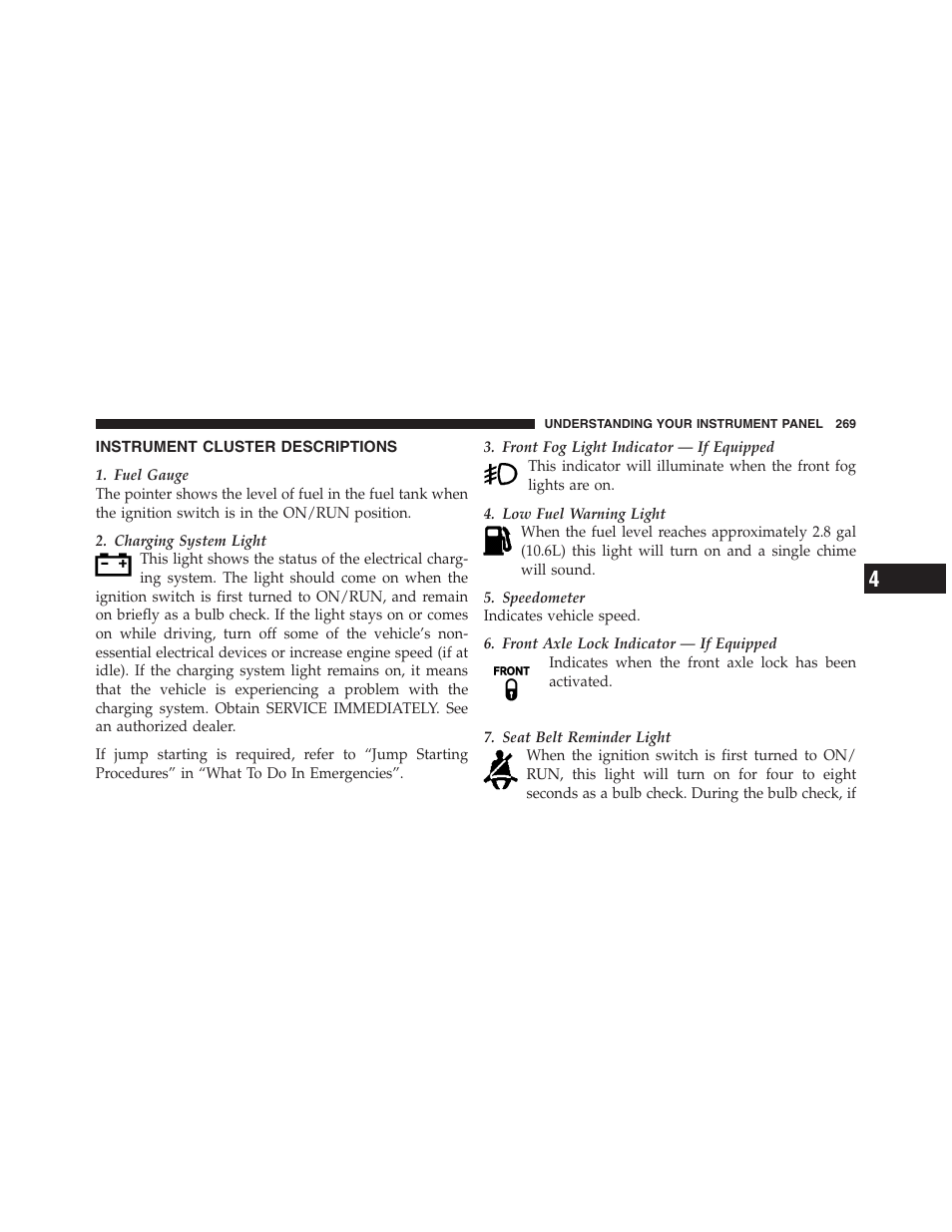 Instrument cluster descriptions | Jeep 2012 Wrangler Unlimited - Owner Manual User Manual | Page 271 / 613
