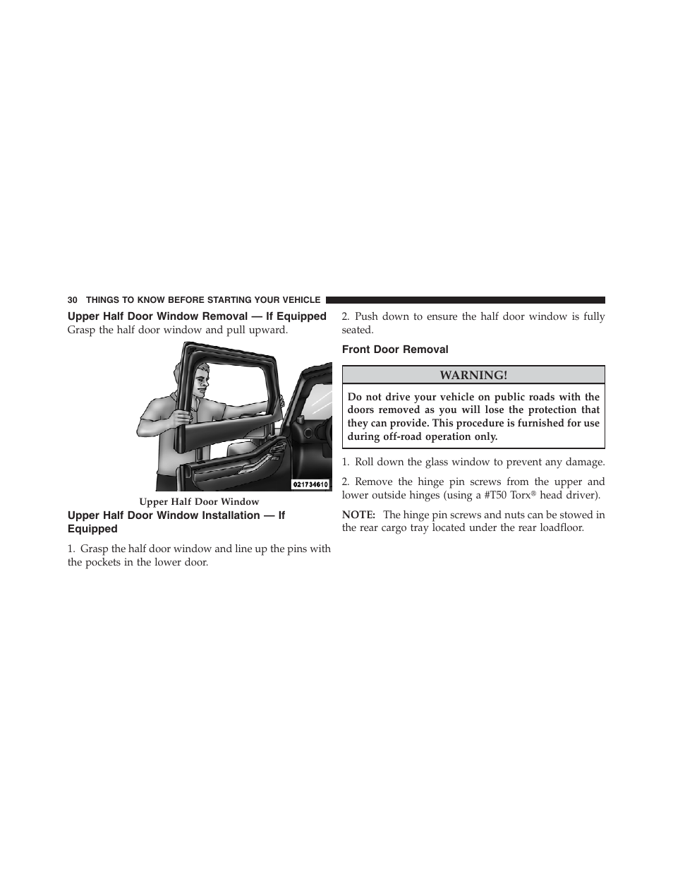 Upper half door window removal — if equipped, Upper half door window installation — if equipped, Front door removal | Upper half door window removal — if, Equipped, Upper half door window installation — if | Jeep 2012 Wrangler Unlimited - Owner Manual User Manual | Page 32 / 613