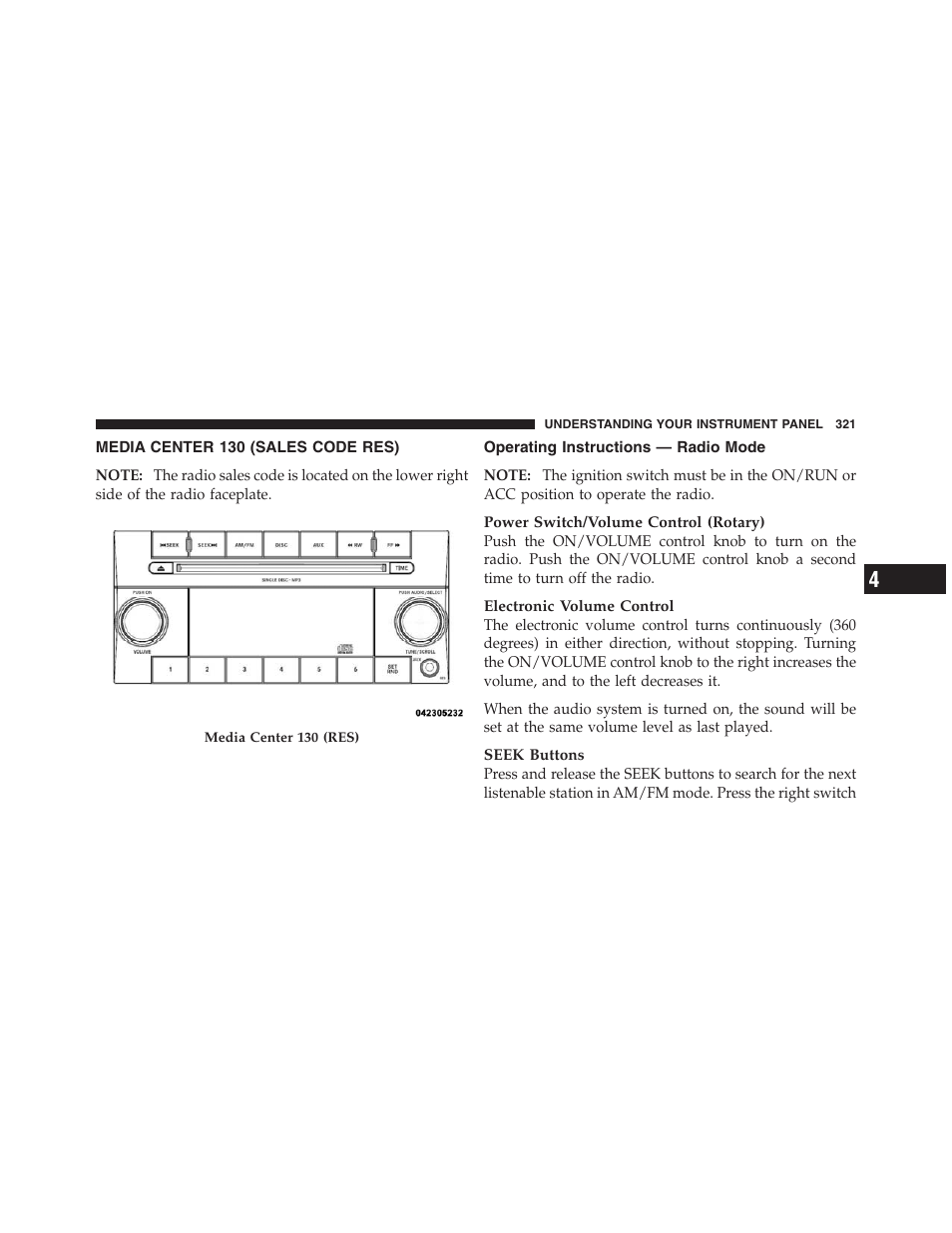 Media center 130 (sales code res), Operating instructions — radio mode | Jeep 2012 Wrangler Unlimited - Owner Manual User Manual | Page 323 / 613