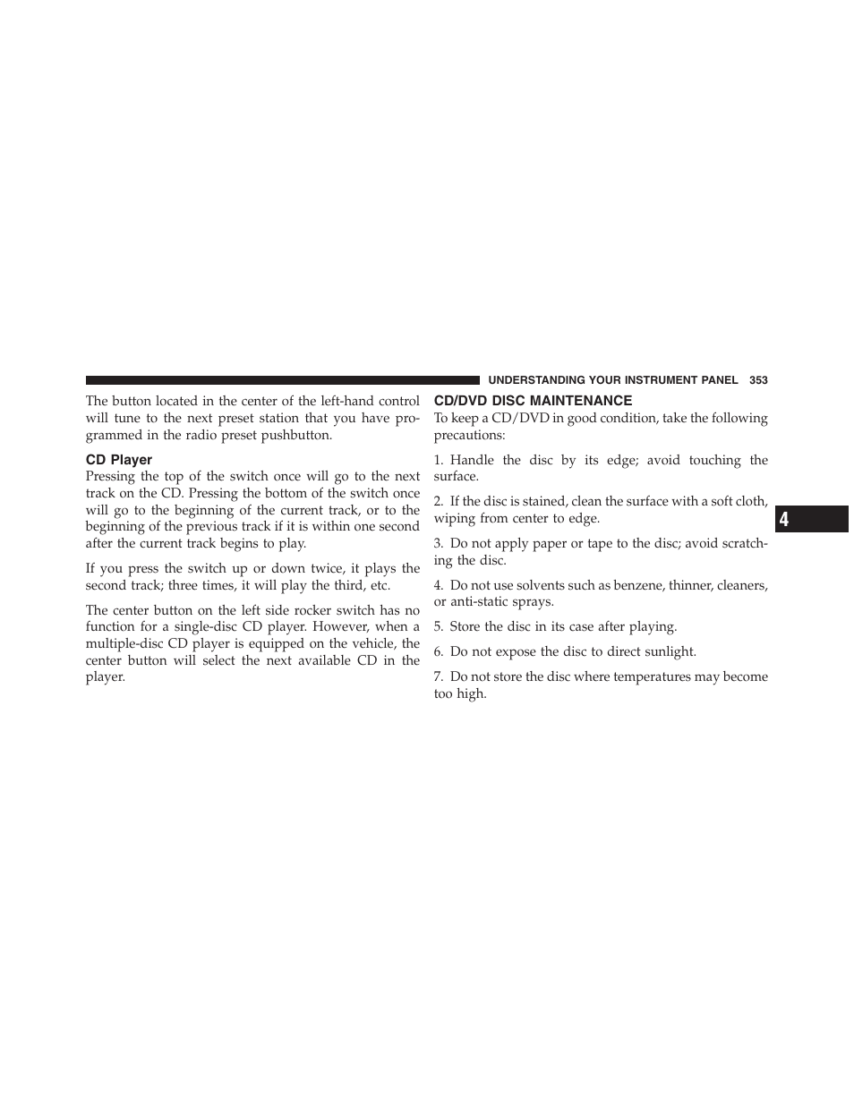 Cd player, Cd/dvd disc maintenance | Jeep 2012 Wrangler Unlimited - Owner Manual User Manual | Page 355 / 613