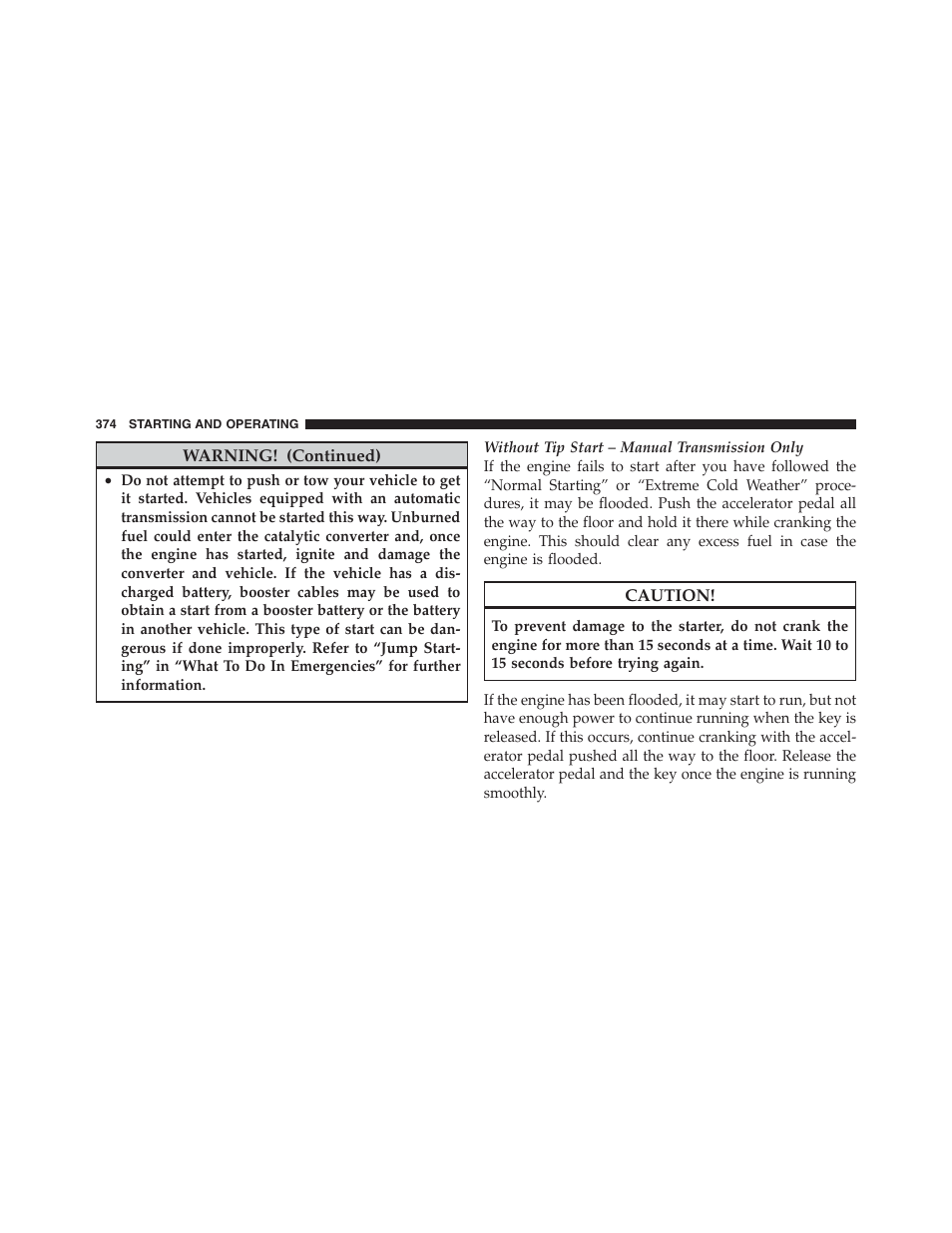 Jeep 2012 Wrangler Unlimited - Owner Manual User Manual | Page 376 / 613