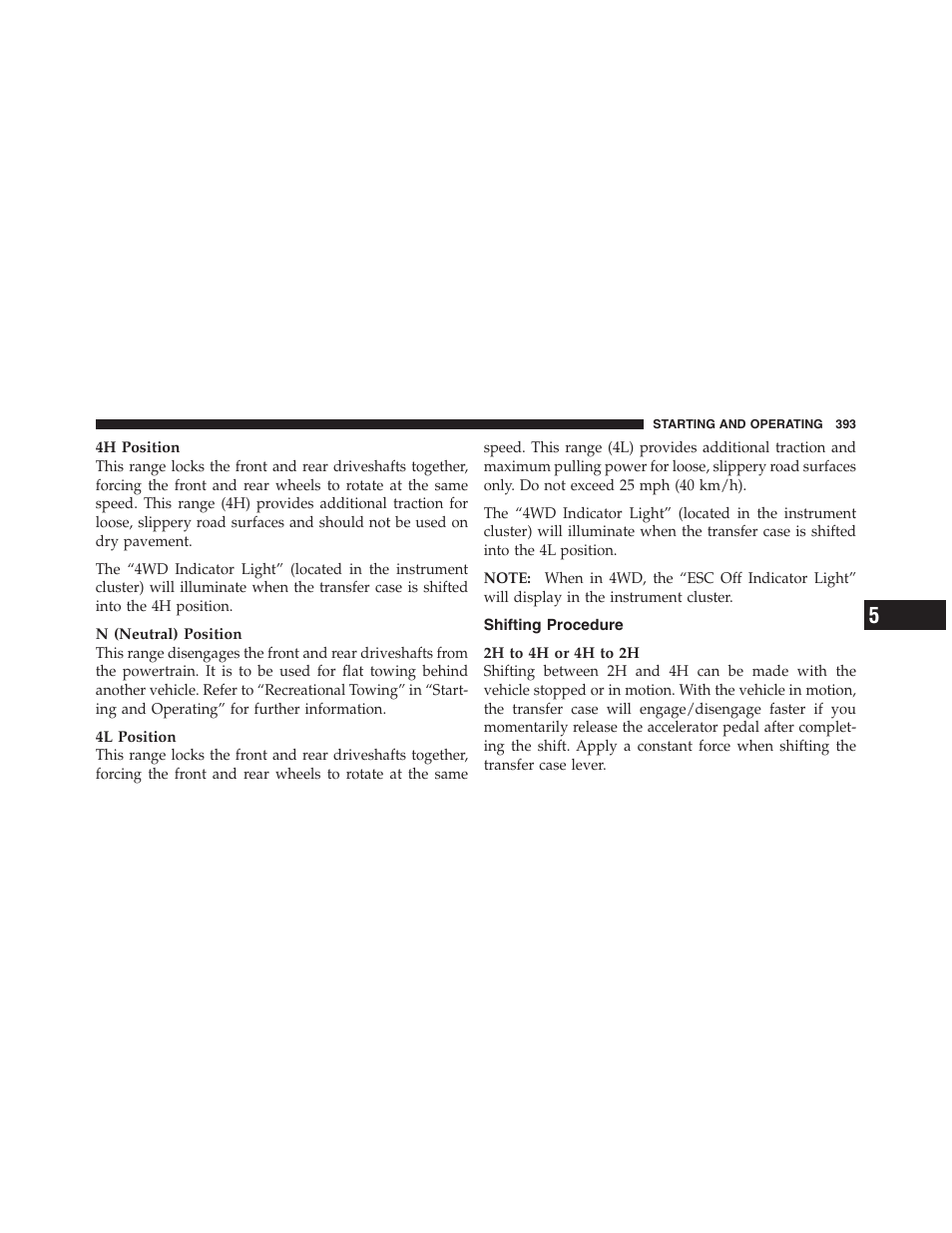 Shifting procedure | Jeep 2012 Wrangler Unlimited - Owner Manual User Manual | Page 395 / 613