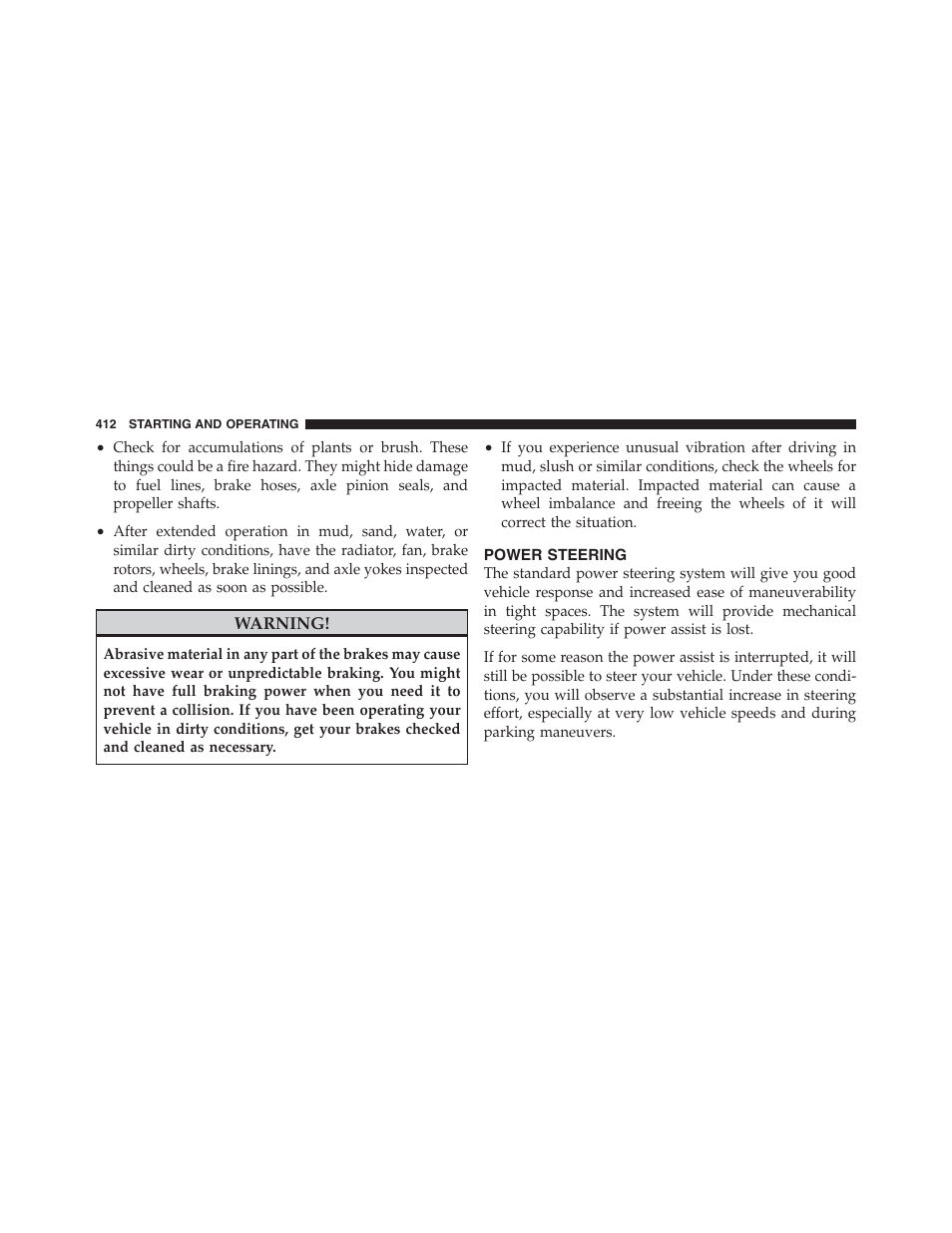 Power steering | Jeep 2012 Wrangler Unlimited - Owner Manual User Manual | Page 414 / 613