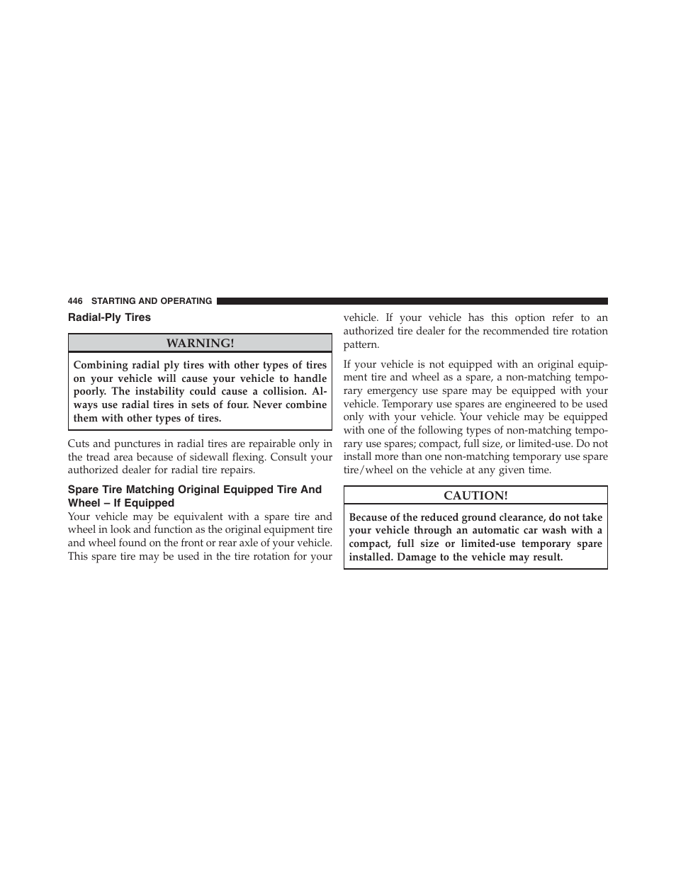 Radial-ply tires, Spare tire matching original equipped tire, And wheel – if equipped | Jeep 2012 Wrangler Unlimited - Owner Manual User Manual | Page 448 / 613