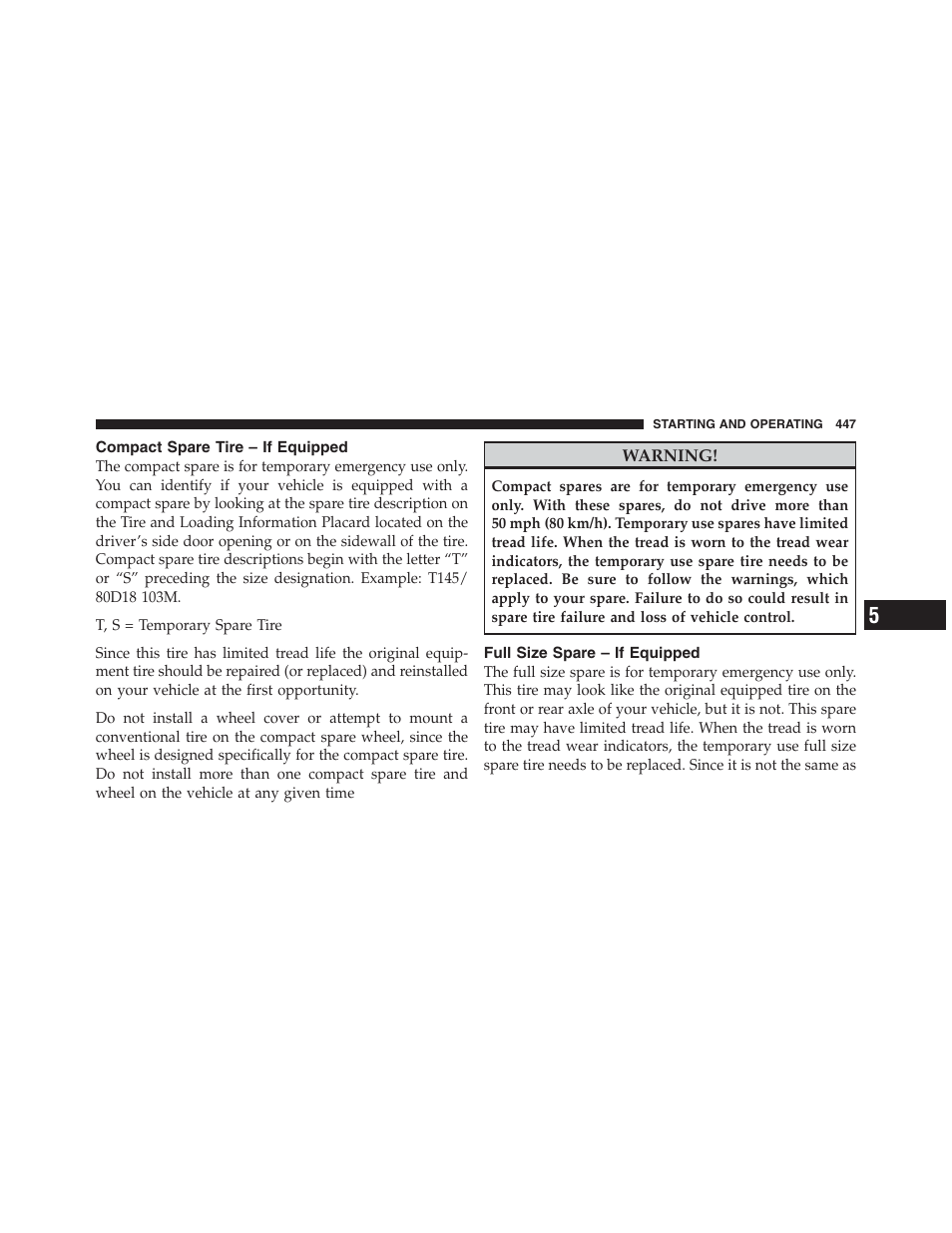 Compact spare tire – if equipped, Full size spare – if equipped | Jeep 2012 Wrangler Unlimited - Owner Manual User Manual | Page 449 / 613