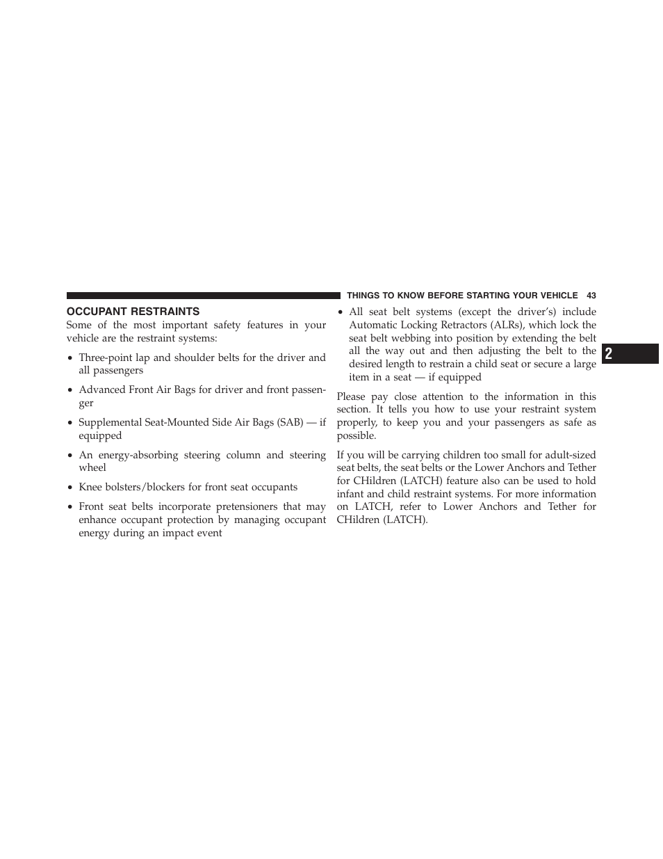 Occupant restraints | Jeep 2012 Wrangler Unlimited - Owner Manual User Manual | Page 45 / 613