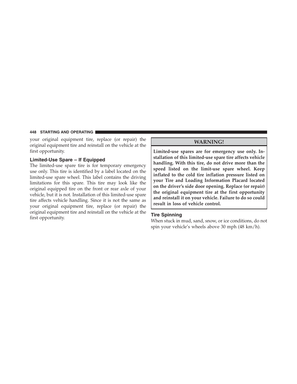 Limited-use spare – if equipped, Tire spinning | Jeep 2012 Wrangler Unlimited - Owner Manual User Manual | Page 450 / 613